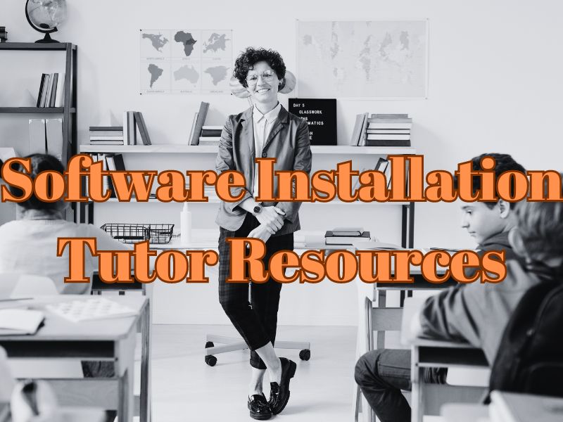 Software Installation - Tutor Resources